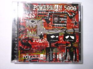 Powerman 5000 | 2003 | Transform