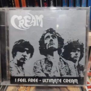 Cream – I Feel Free – Ultimate Cream