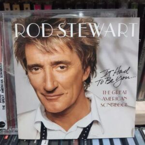 Rod Stewart The Great American Songbook