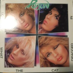Poison – Look What the Cat Dragged In (1986) Vinilo USA