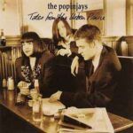 The Popinjays – Tales From The Urban Prairie