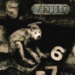 Pixies – Monkey Gone To Heaven