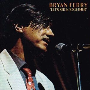 Bryan Ferry – Let's Stick Together – CD -  Ed. USA