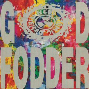 Ned’s Atomic Dustbin – God Fodder (CD)